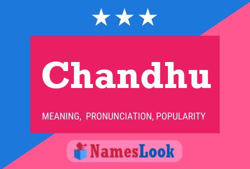 Chandhu Namensposter