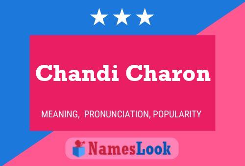 Chandi Charon Namensposter