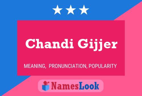 Chandi Gijjer Namensposter