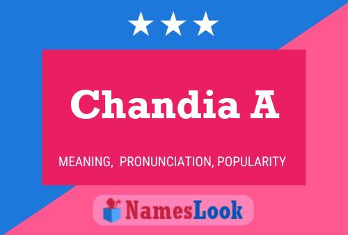 Chandia A Namensposter