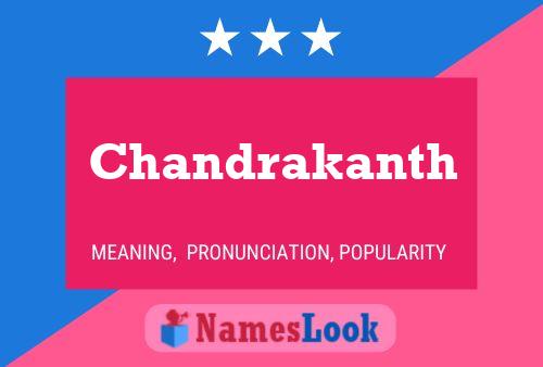 Chandrakanth Namensposter