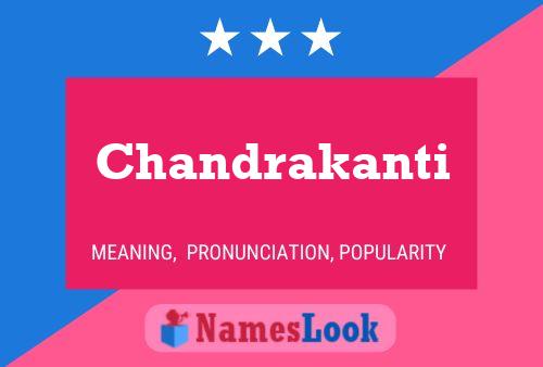 Chandrakanti Namensposter