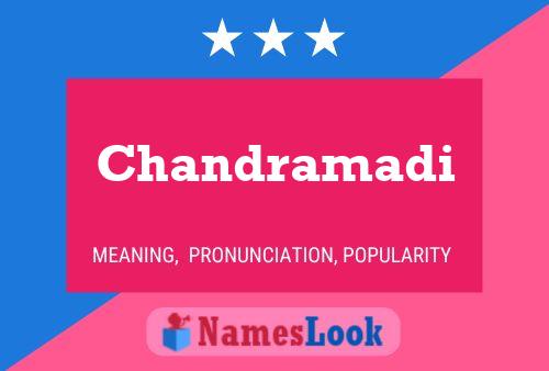 Chandramadi Namensposter