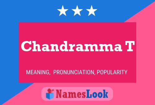 Chandramma T Namensposter