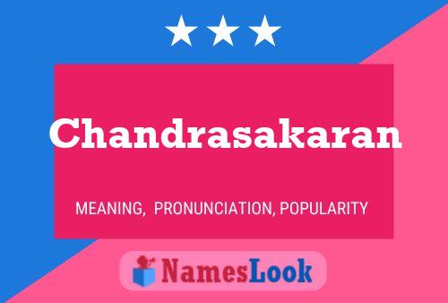 Chandrasakaran Namensposter