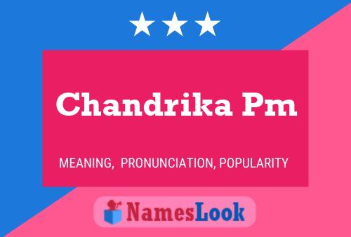 Chandrika Pm Namensposter