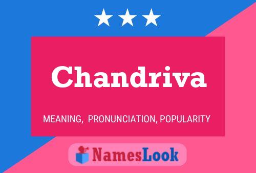 Chandriva Namensposter