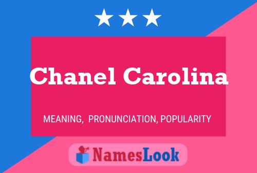 Chanel Carolina Namensposter