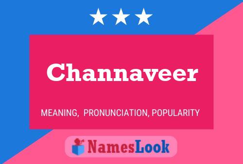 Channaveer Namensposter