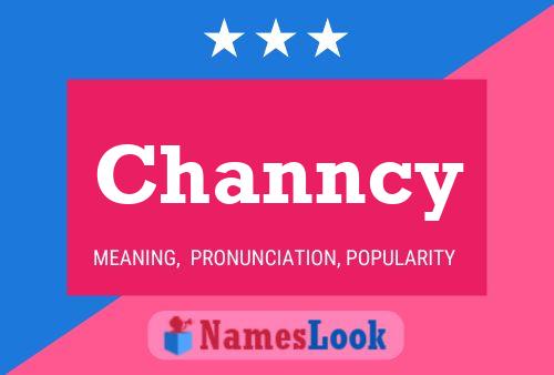 Channcy Namensposter