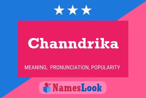 Channdrika Namensposter