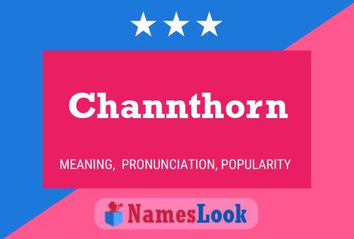 Channthorn Namensposter