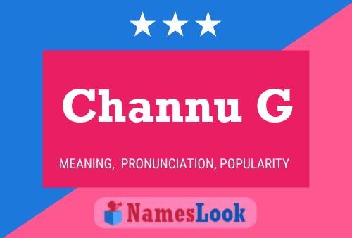 Channu G Namensposter