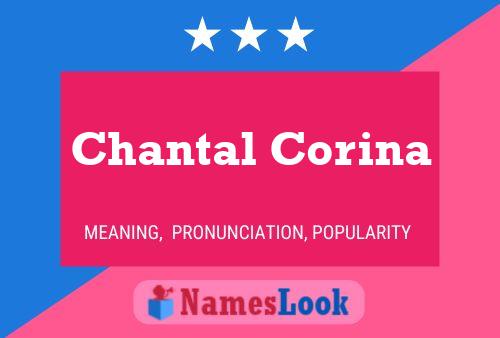 Chantal Corina Namensposter