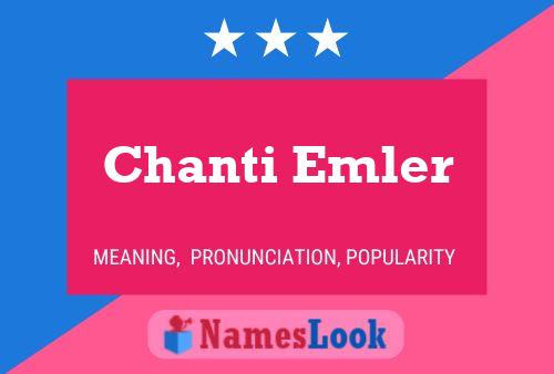 Chanti Emler Namensposter