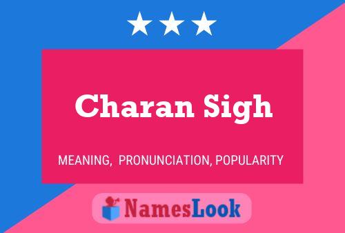 Charan Sigh Namensposter