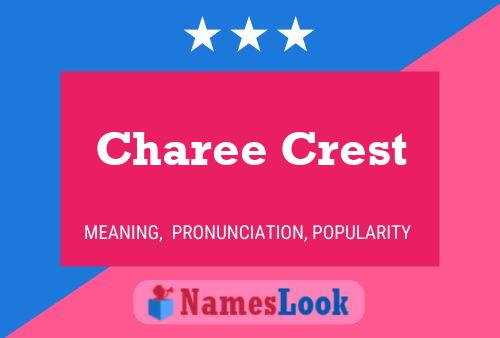 Charee Crest Namensposter