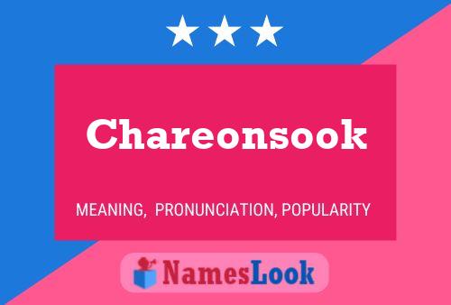 Chareonsook Namensposter