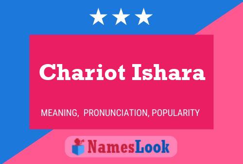 Chariot Ishara Namensposter