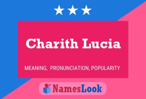 Charith Lucia Namensposter