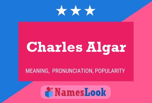 Charles Algar Namensposter