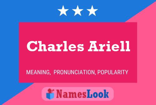 Charles Ariell Namensposter