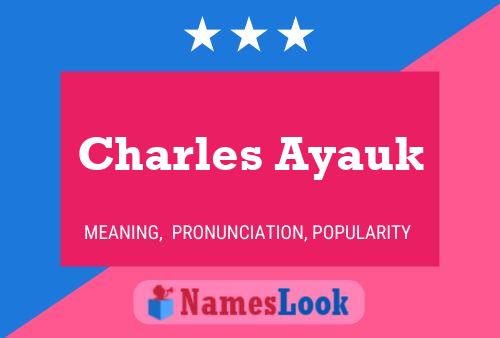 Charles Ayauk Namensposter