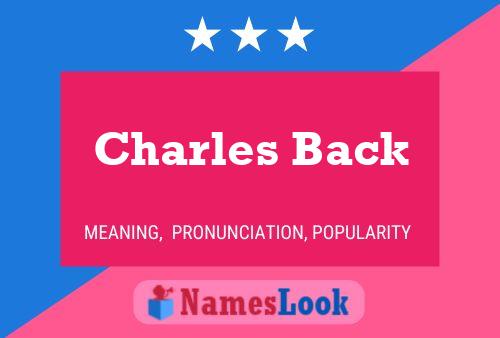 Charles Back Namensposter