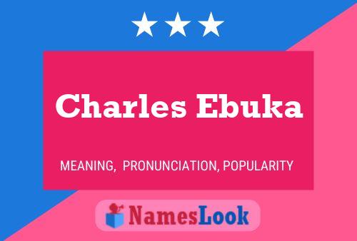 Charles Ebuka Namensposter