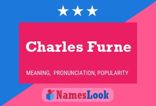 Charles Furne Namensposter