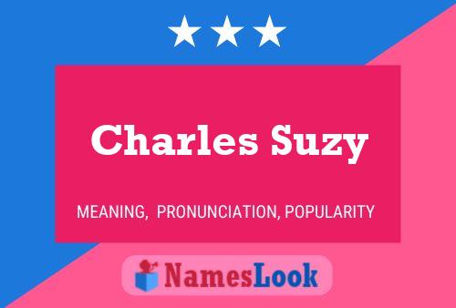 Charles Suzy Namensposter