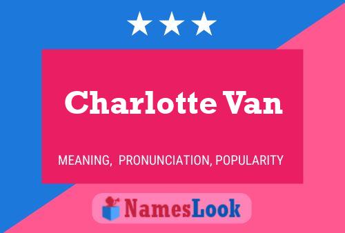 Charlotte Van Namensposter