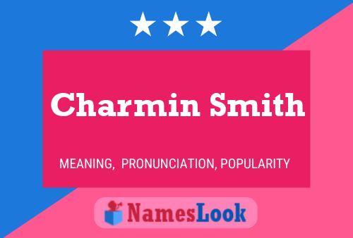 Charmin Smith Namensposter