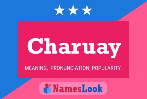 Charuay Namensposter