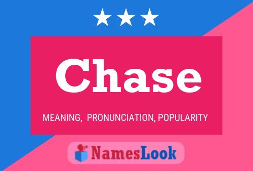 Chase Namensposter