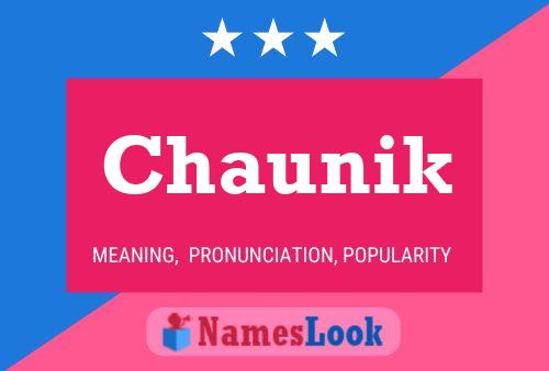 Chaunik Namensposter