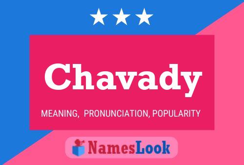 Chavady Namensposter