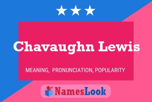 Chavaughn Lewis Namensposter