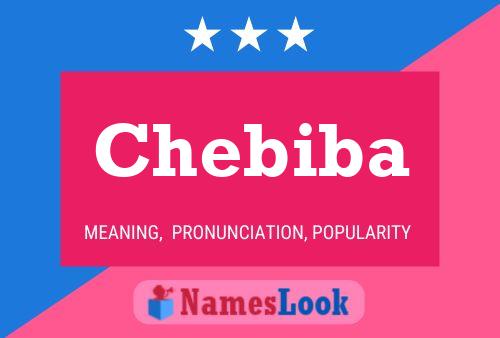 Chebiba Namensposter