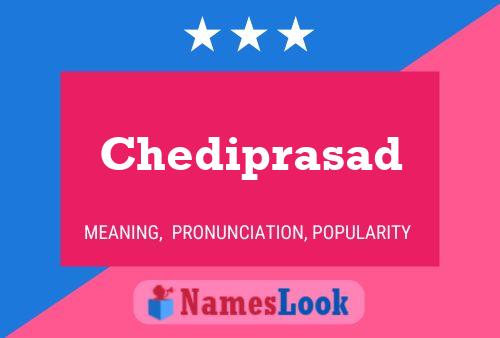 Chediprasad Namensposter