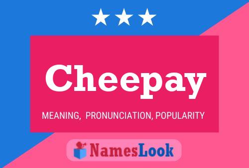 Cheepay Namensposter