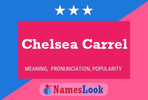 Chelsea Carrel Namensposter