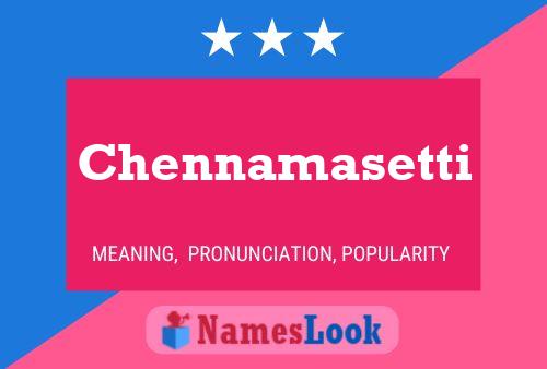 Chennamasetti Namensposter