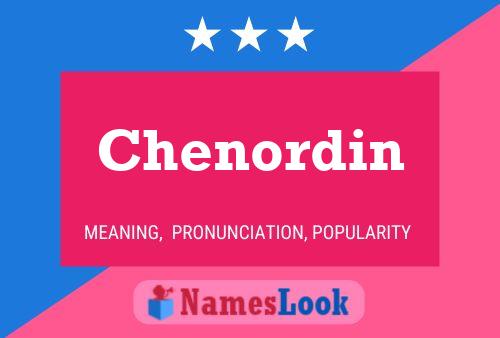 Chenordin Namensposter