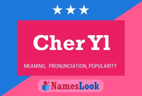 Cher Yl Namensposter