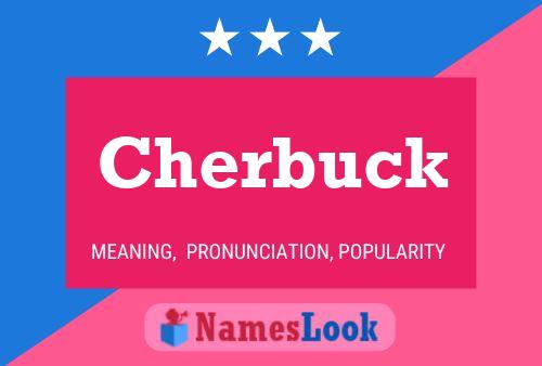 Cherbuck Namensposter