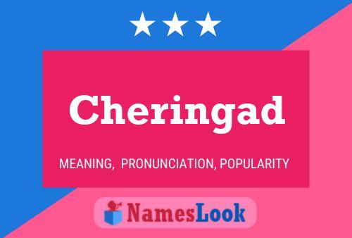 Cheringad Namensposter