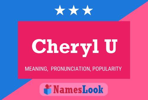 Cheryl U Namensposter