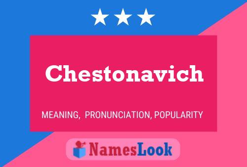 Chestonavich Namensposter