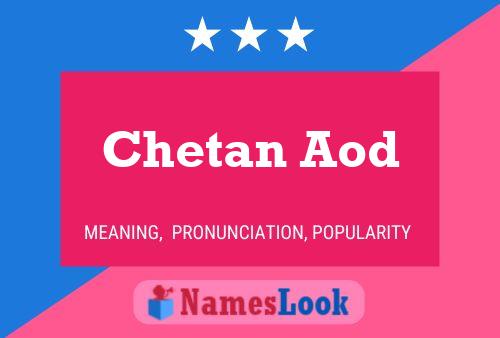 Chetan Aod Namensposter